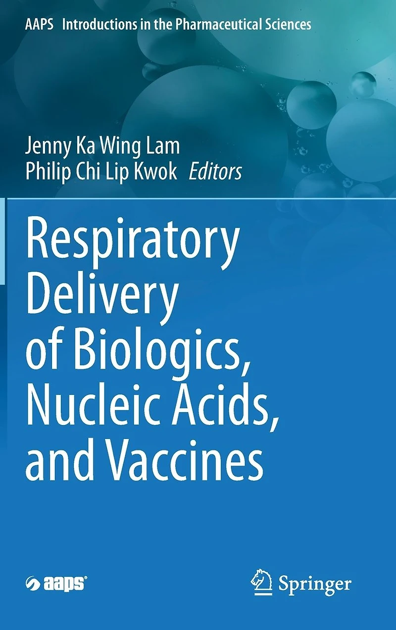 Respiratory Delivery of Biologics, Nucleic Acids, and Vaccines