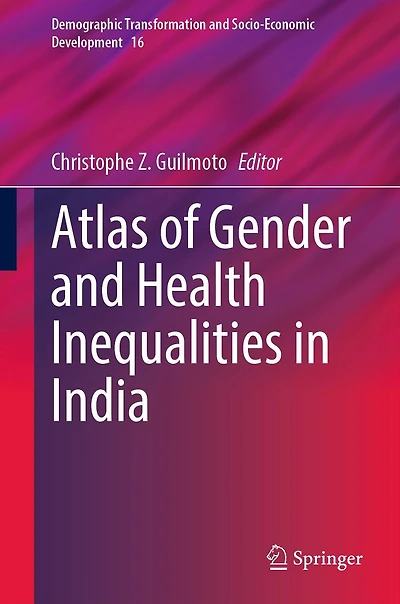 Atlas of Gender and Health Inequalities India