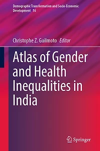 Atlas of Gender and Health Inequalities India