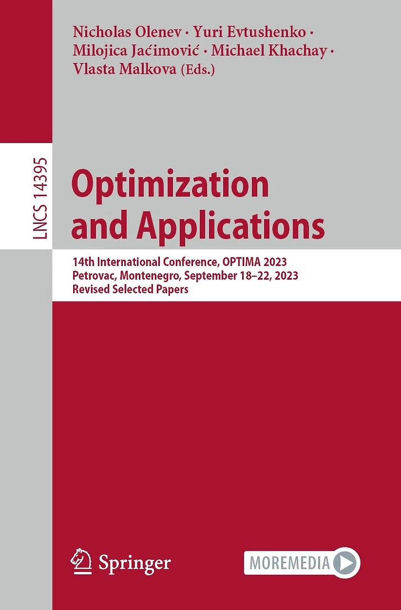 Optimization and Applications: 14th International Conference, OPTIMA 2023, Petrovac, Montenegro, September 18-22, Revised Selected Papers