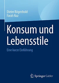 Konsum und Lebensstile: Eine kurze Einführung