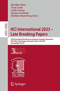 HCI International 2023 - Late Breaking Papers: 25th Conference on Human-Computer Interaction, HCII 2023, Copenhagen, Denmark, July 23-28, Proceedings