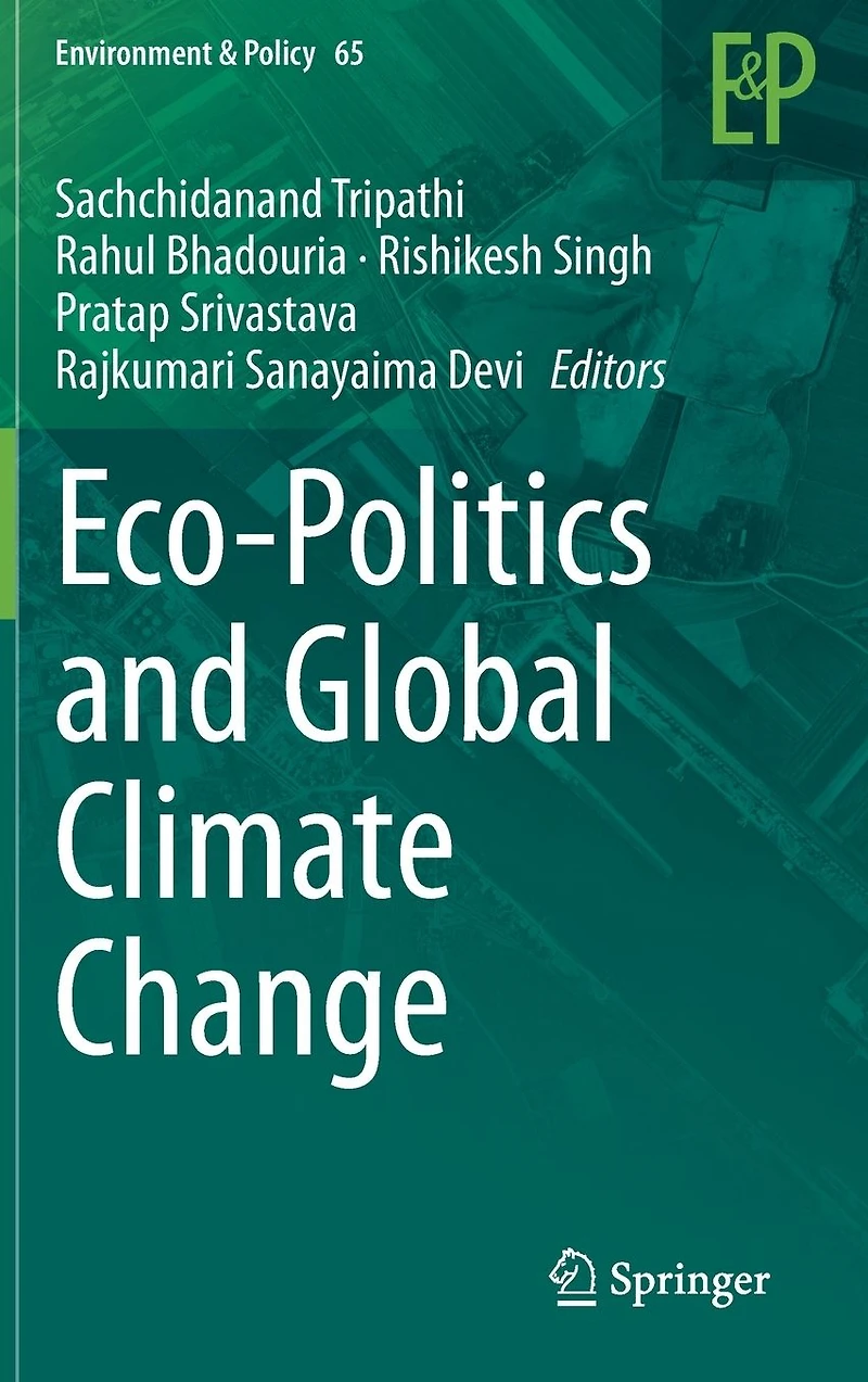 Eco-Politics and Global Climate Change