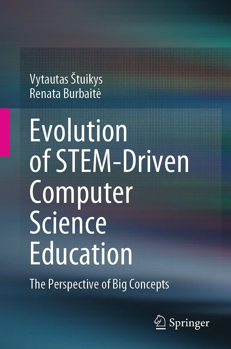 Evolution of STEM-Driven Computer Science Education: The Perspective Big Concepts