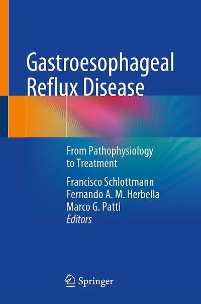 Gastroesophageal Reflux Disease: From Pathophysiology to Treatment