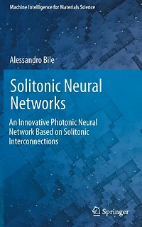 Solitonic Neural Networks: An Innovative Photonic Network Based on Interconnections