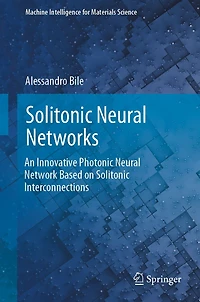 Solitonic Neural Networks: An Innovative Photonic Network Based on Interconnections