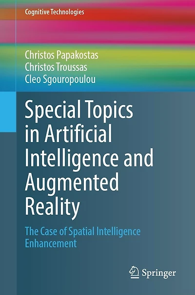 Special Topics Artificial Intelligence and Augmented Reality: The Case of Spatial Enhancement