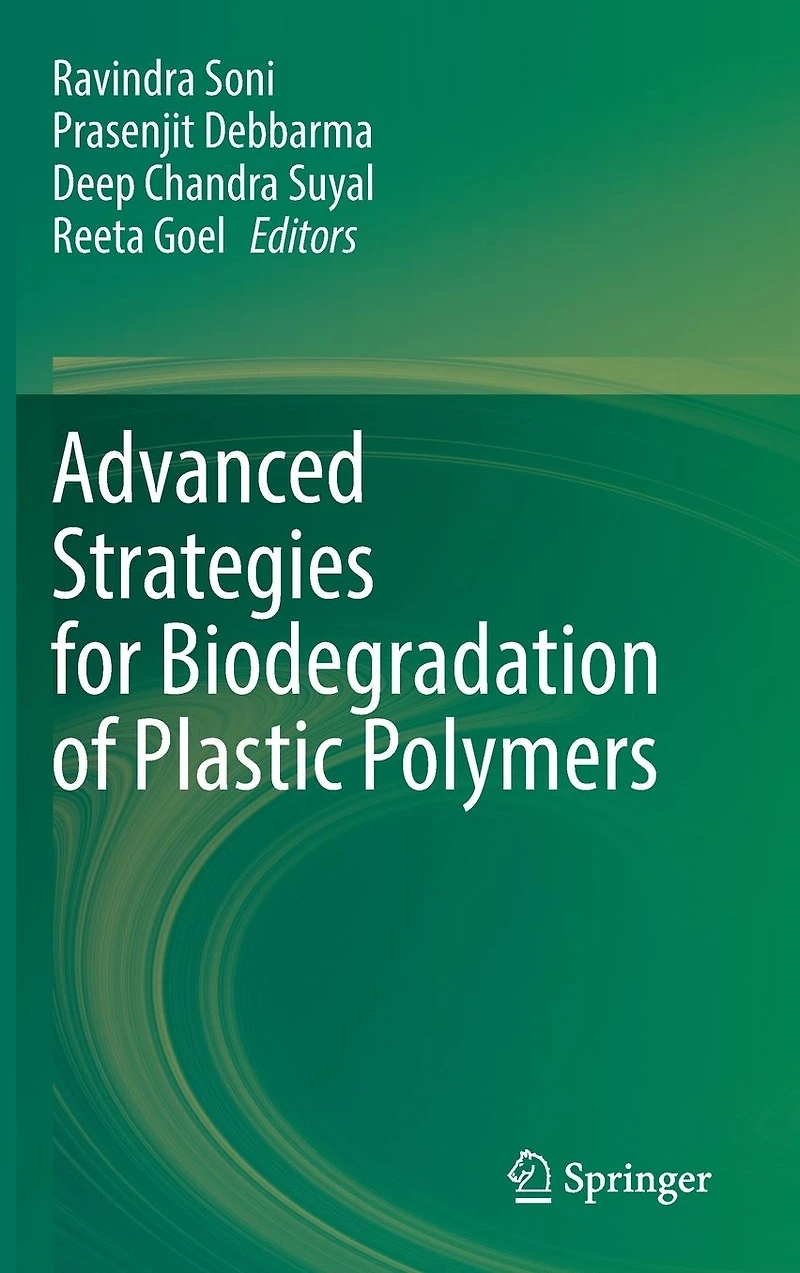 Advanced Strategies for Biodegradation of Plastic Polymers