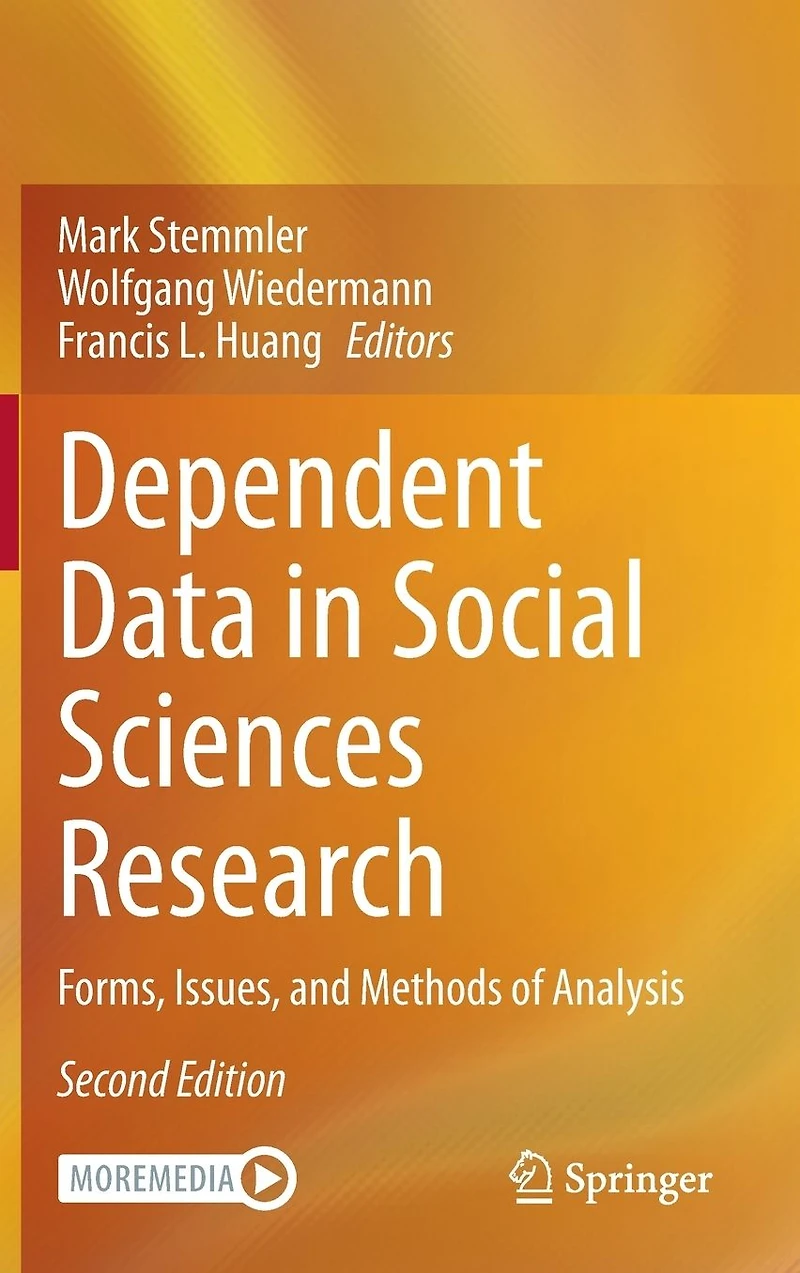 Dependent Data Social Sciences Research: Forms, Issues, and Methods of Analysis