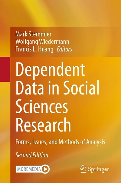 Dependent Data Social Sciences Research: Forms, Issues, and Methods of Analysis