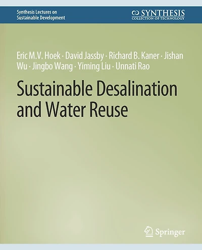 Sustainable Desalination and Water Reuse