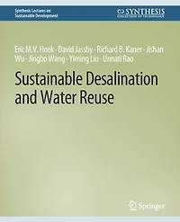 Sustainable Desalination and Water Reuse
