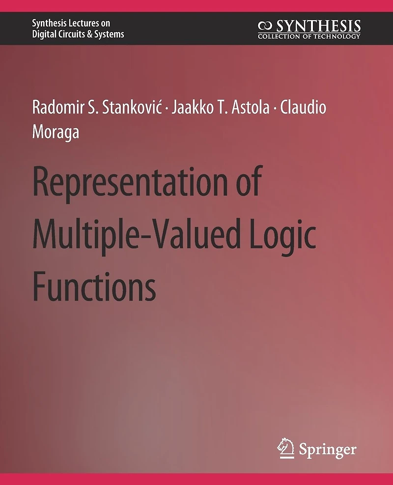 Representations of Multiple-Valued Logic Functions