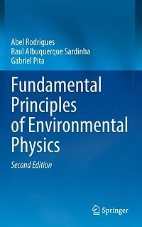 Fundamental Principles of Environmental Physics