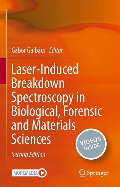 Laser-Induced Breakdown Spectroscopy Biological, Forensic and Materials Sciences