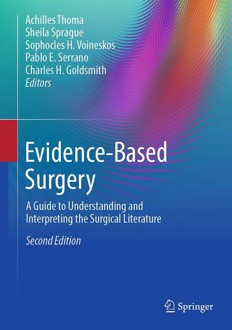 Evidence-Based Surgery: A Guide to Understanding and Interpreting the Surgical Literature