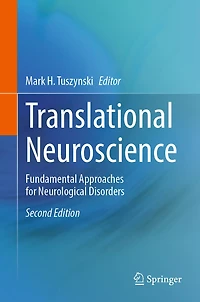Translational Neuroscience: Fundamental Approaches for Neurological Disorders