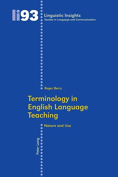 Terminology in English Language Teaching: Nature and Use