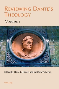 Reviewing Dante's Theology: Volume 1