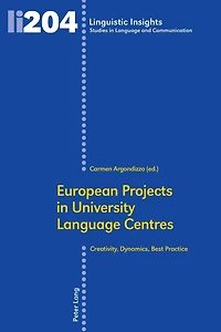 European Projects in University Language Centres: Creativity, Dynamics, Best Practice