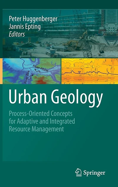 Urban Geology: Process-Oriented Concepts for Adaptive and Integrated Resource Management