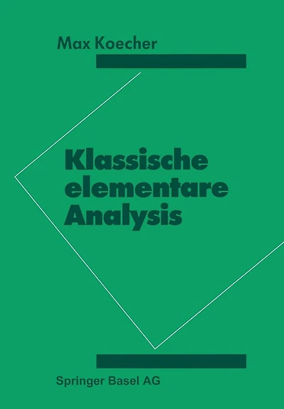 Klassische elementare Analysis