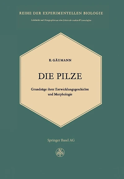 Die Pilze: Grundzüge ihrer Entwicklungsgeschichte und Morphologie