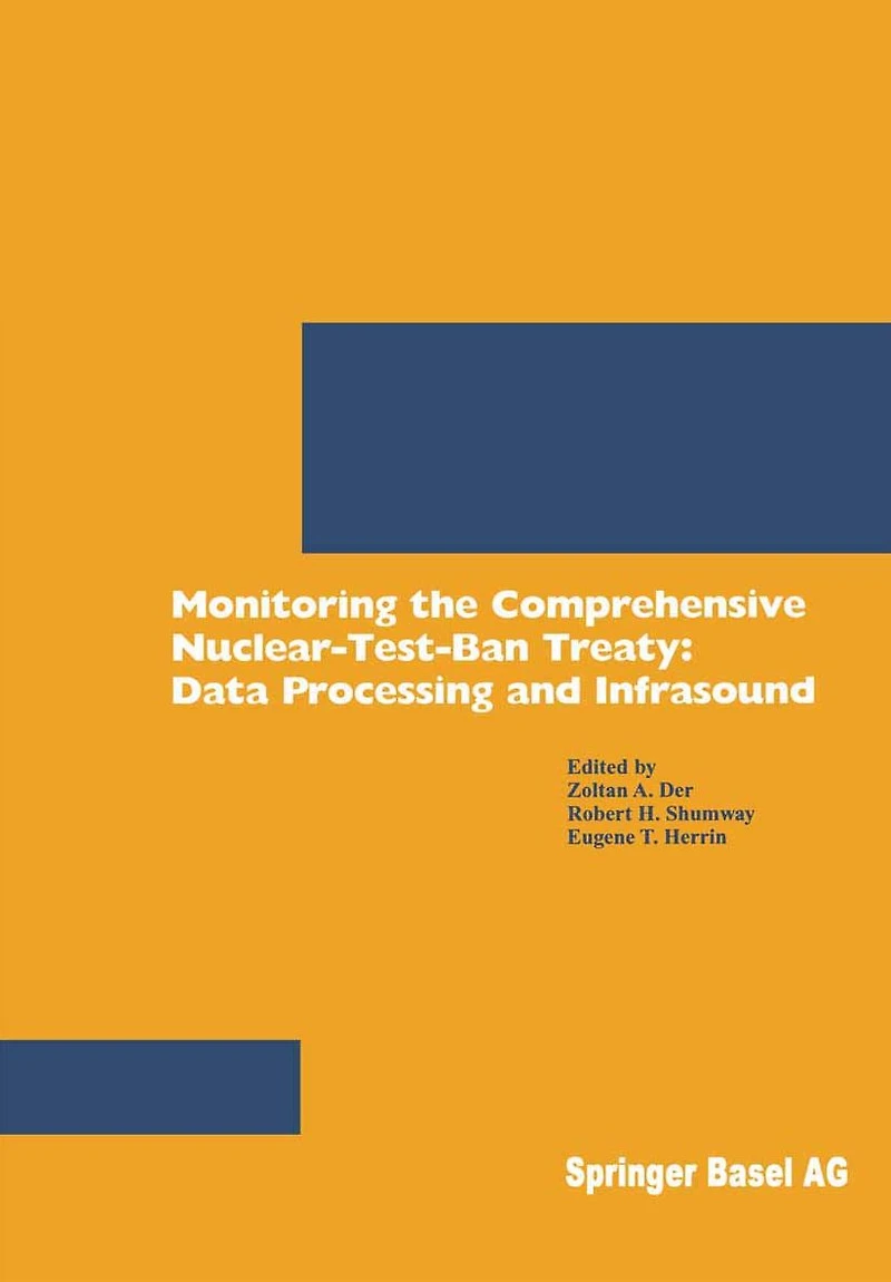 Monitoring the Comprehensive Nuclear-Test-Ban Treaty: Data Processing and Infrasound