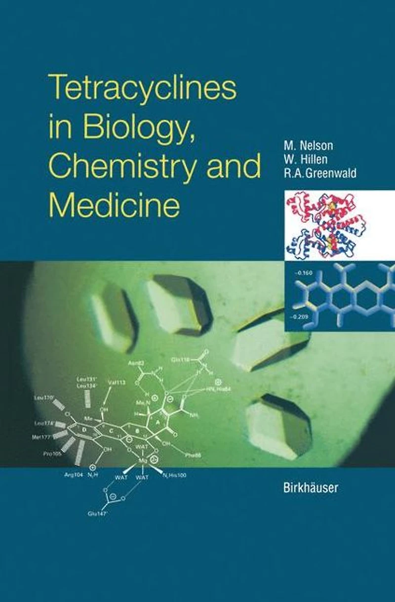 Tetracyclines Biology, Chemistry and Medicine