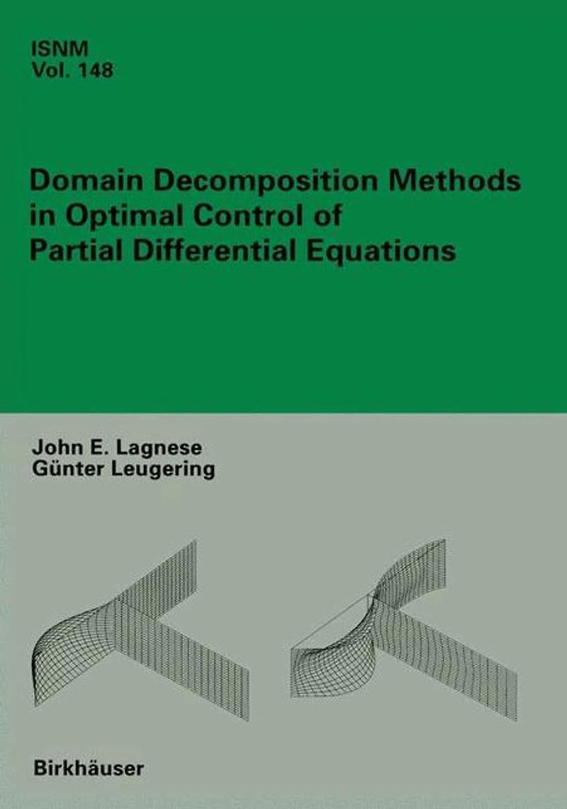 Domain Decomposition Methods Optimal Control of Partial Differential Equations