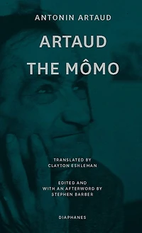 Artaud the Mômo