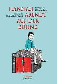 Hannah Arendt auf der Bühne