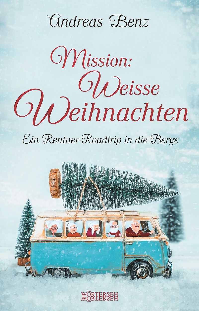 Mission: Weisse Weihnachten: Ein Rentner-Roadtrip die Berge