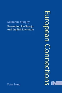 Re-reading Pío Baroja and English Literature