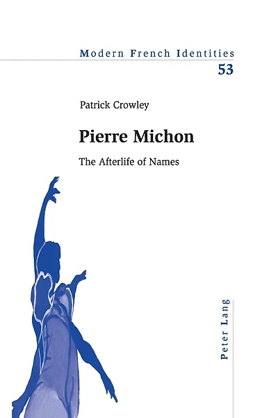 Pierre Michon: The Afterlife of Names
