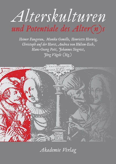 Alterskulturen und Potentiale des Alter(n)s