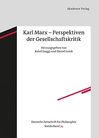 Karl Marx - Perspektiven der Gesellschaftskritik