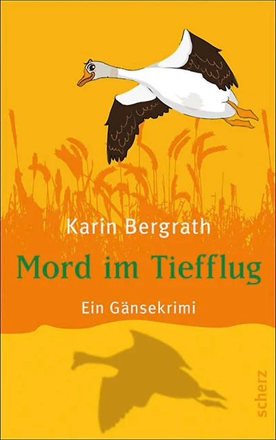 Mord im Tiefflug: Ein Gänsekrimi