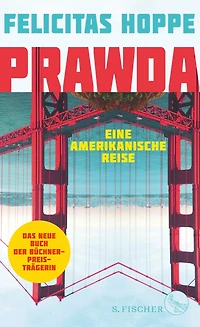 Prawda: Eine amerikanische Reise