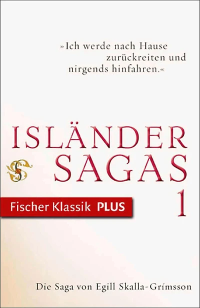 Die Saga von Egill Skalla-Grímsson: Isländersagas