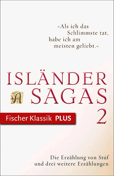 Die Erzählung von Stúf und drei weitere Erzählungen: Isländersagas
