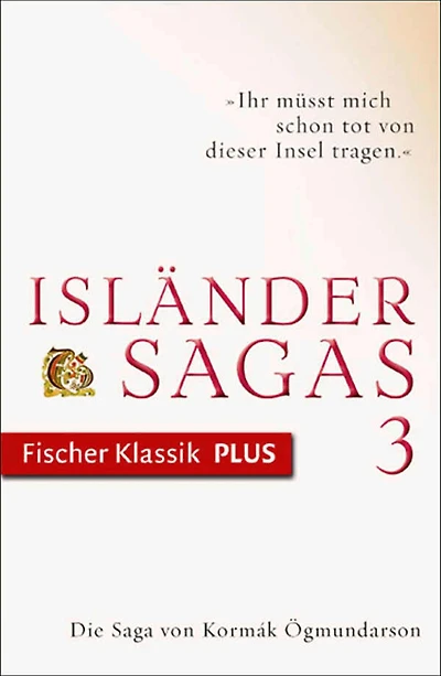 Die Saga von Kormák Ögmundarson: Isländersagas