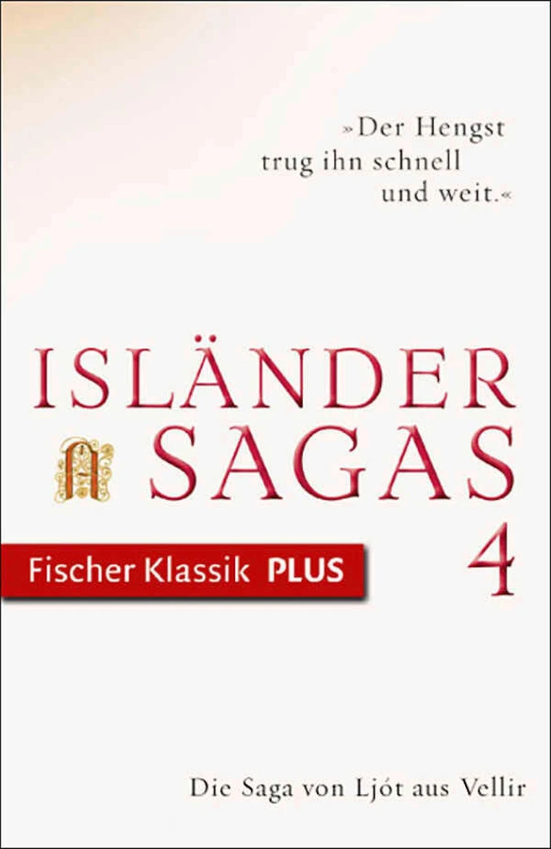 Die Saga von Ljót aus Vellir: Isländersagas