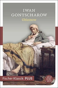 Oblomow: Roman in vier Teilen