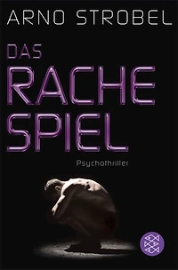 Das Rachespiel (gekürzt)