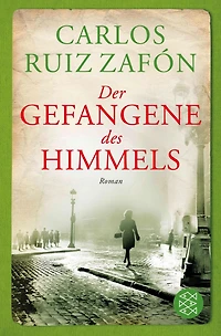 Der Gefangene des Himmels (Ungekürzte Fassung)