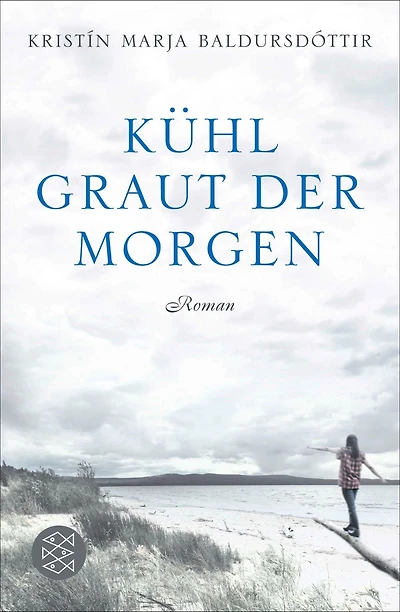 Kühl graut der Morgen: Roman