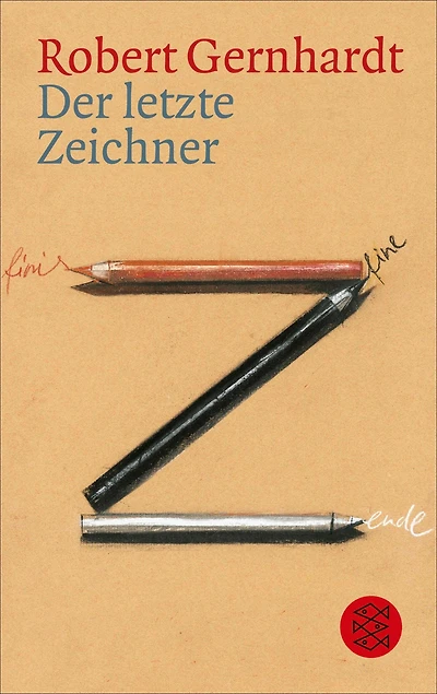 Der letzte Zeichner: Aufsätze zu Kunst und Karikatur