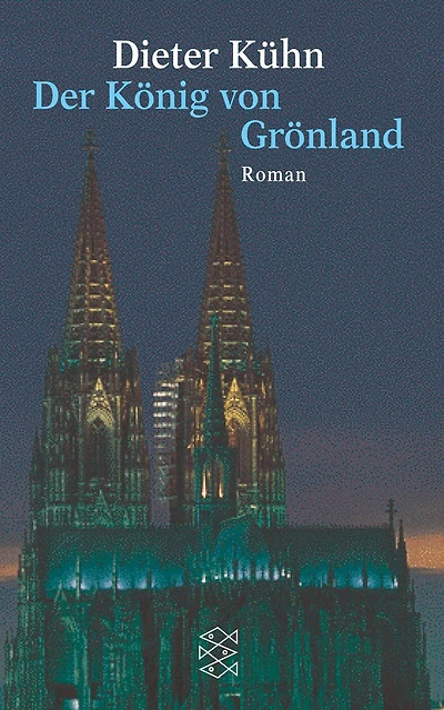 Der König von Grönland: Ein Künstlerroman